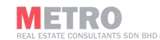 Metro Real Estate Consultants Sdn . Bhd .